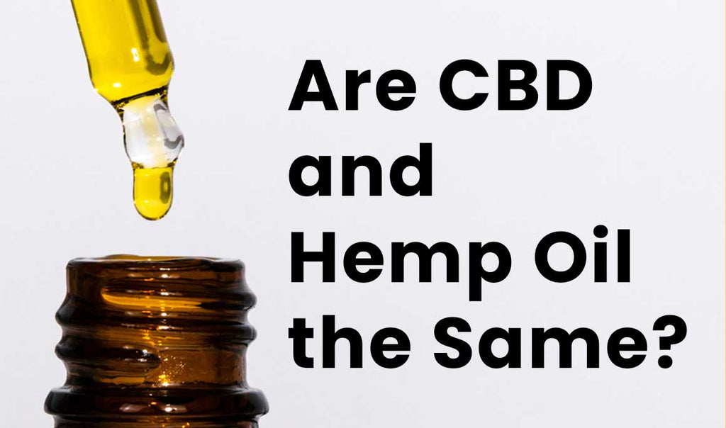 Are CBD and Hemp Oil the Same?